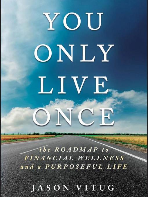 Title details for You Only Live Once by Jason Vitug - Wait list